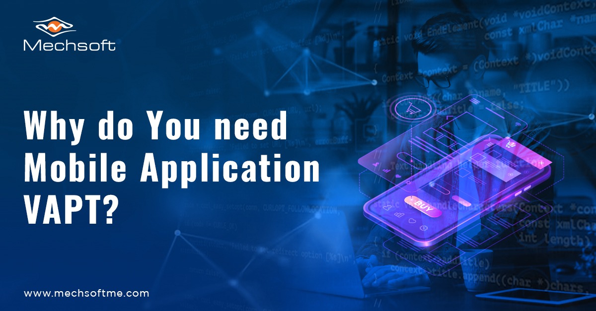 A Complete Guide On Mobile Application VAPT