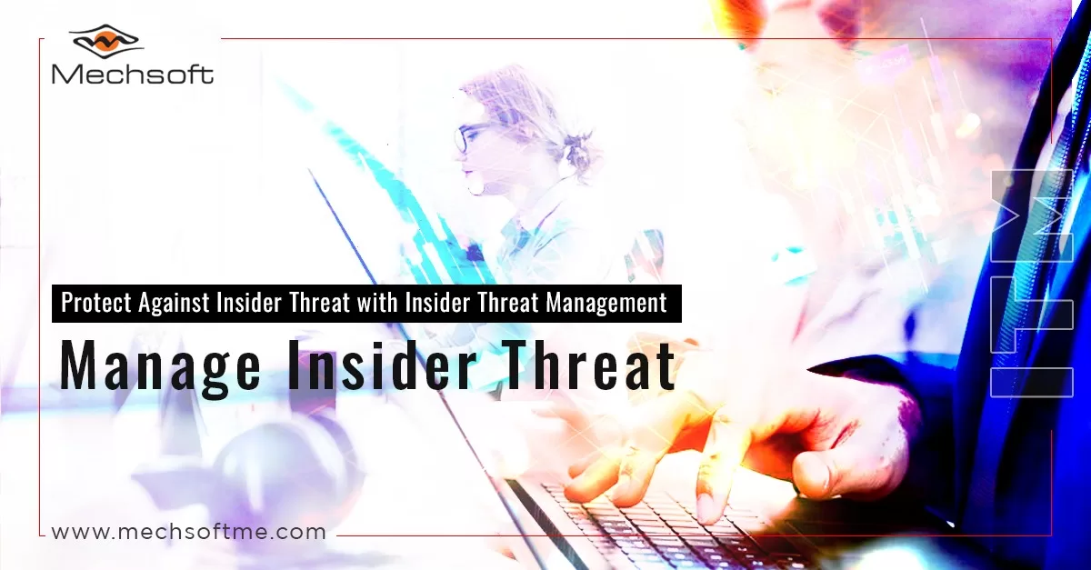 Insider Threat Detection Solutions